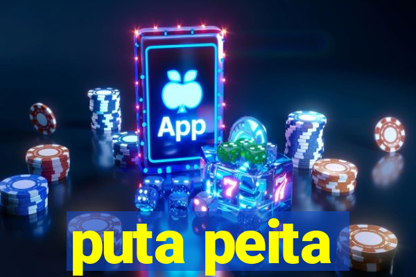 puta peita